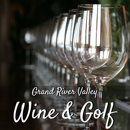 Grand River Valley Wine and Golf Trail