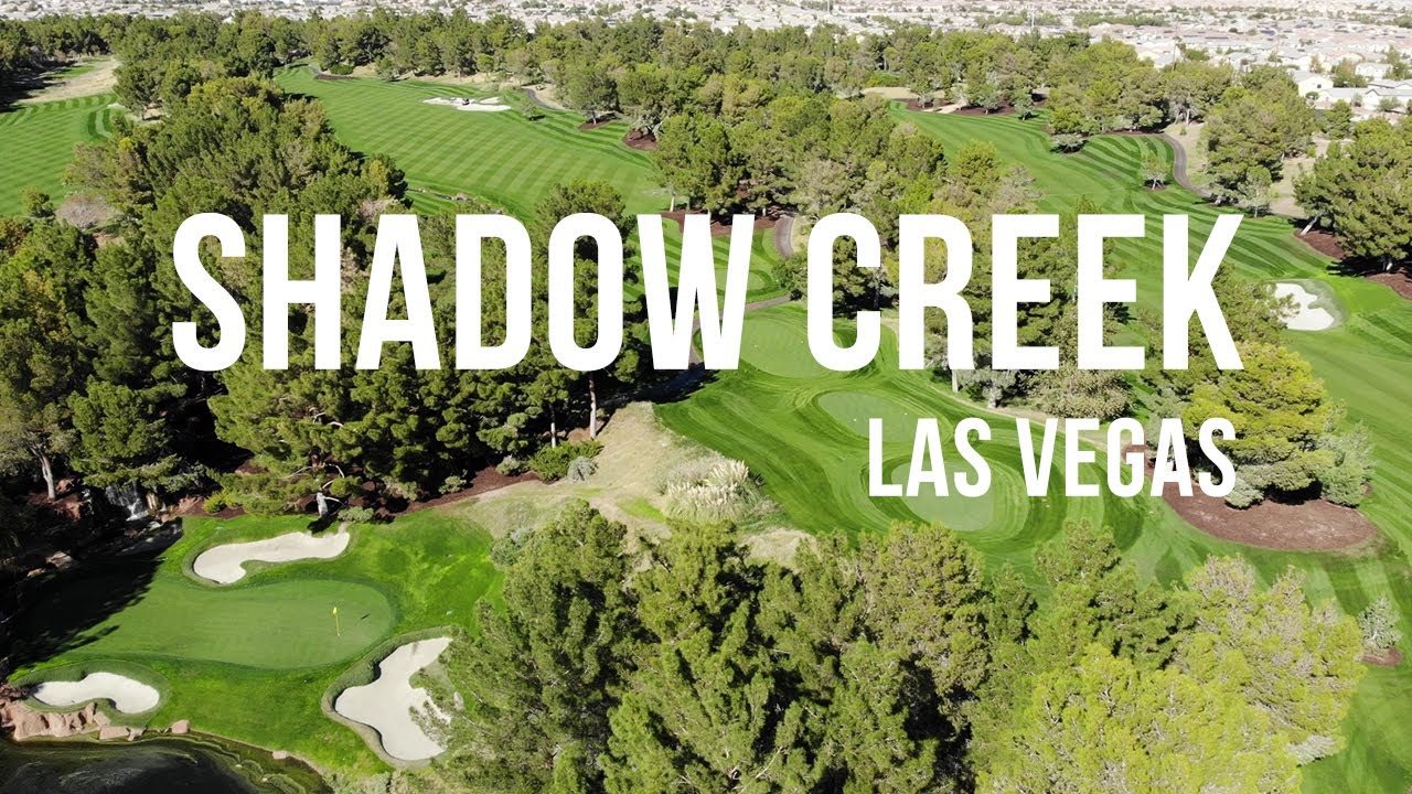 Shadow Creek