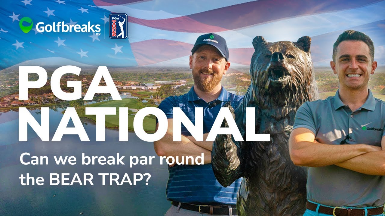Tackling the notorious Bear Trap at PGA National
