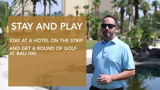 Stay & Play - Bali Hai Golf Club