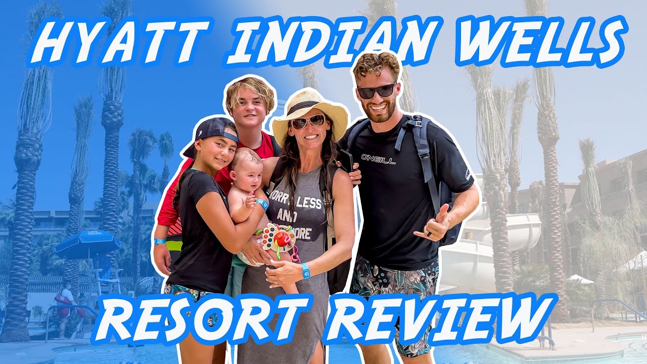 Hyatt Regency Indian Wells Resort & Spa