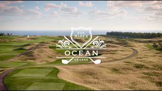 First Look: New Ocean Course at Fox Harb'r Resort