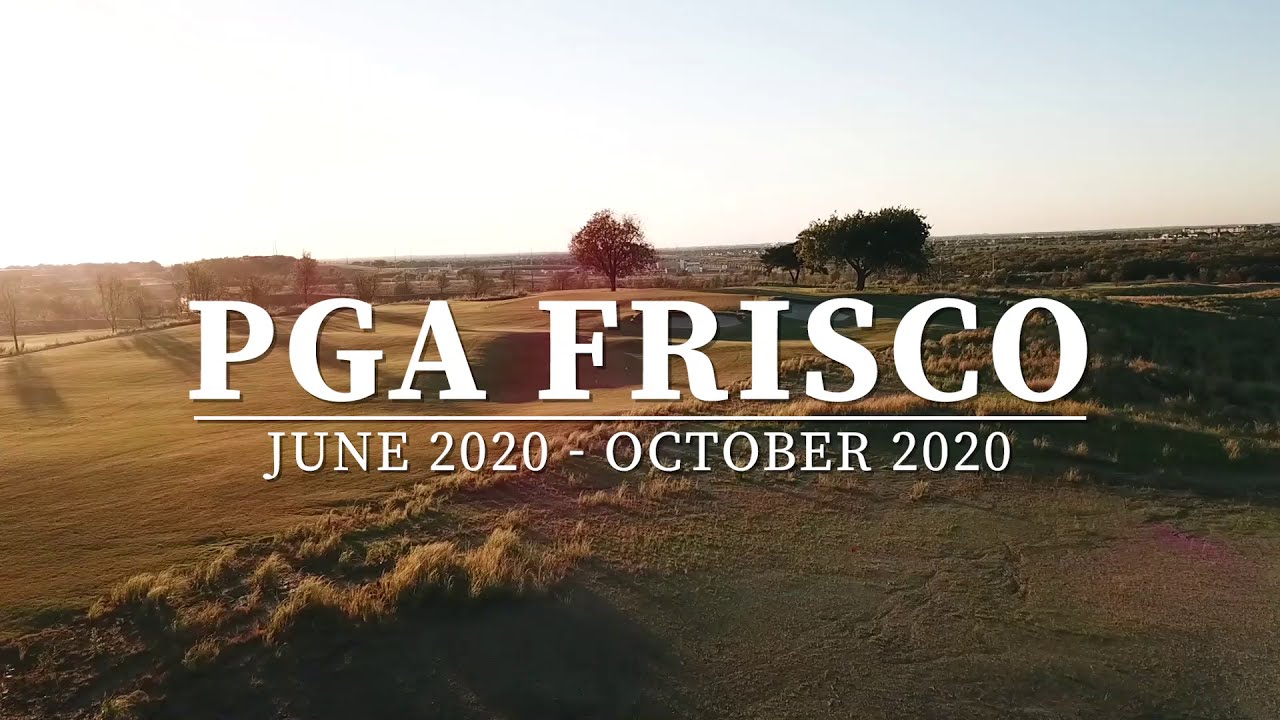 PGA Frisco: Tracking Progress from June 2020 to October 2020